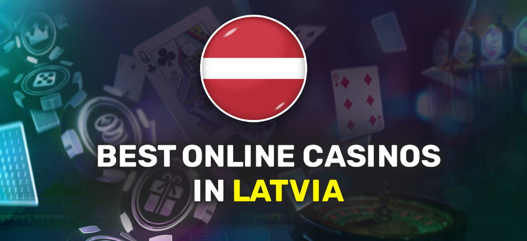 Top Bonuses in Latvian Online Casinos: Where to Find Them?